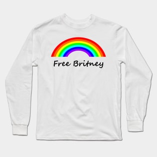 Rainbow Free Britney Typography Long Sleeve T-Shirt